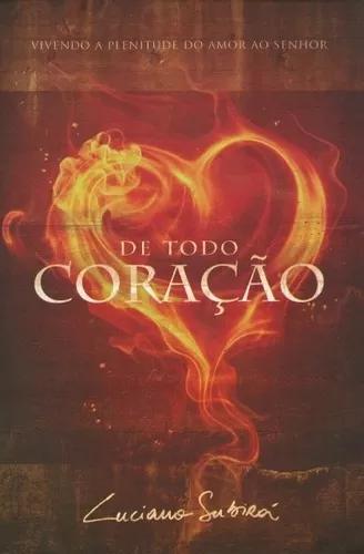 Livro Luciano Subirá - De Todo Coração