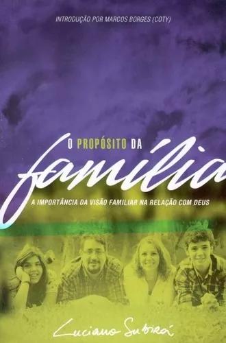 Livro Luciano Subirá - O Propósito Da Família