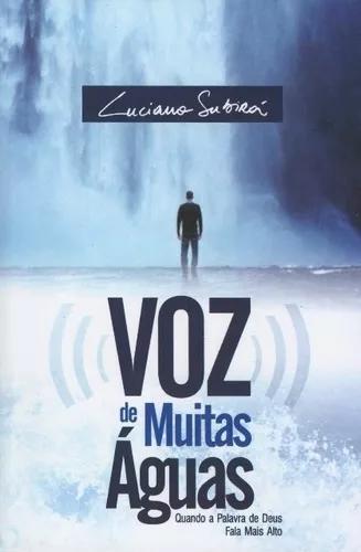 Livro Luciano Subirá - Voz De Muitas Águas