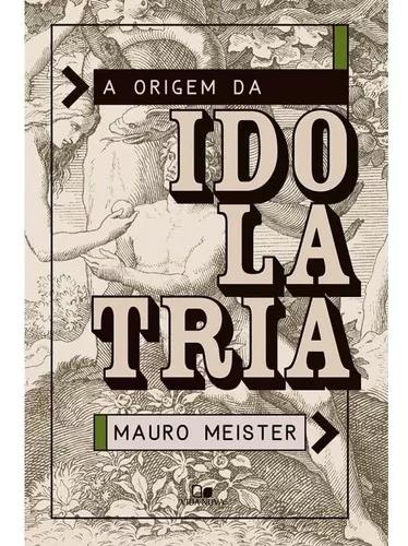Livro Mauro Meister - A Orig