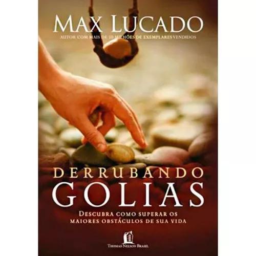 Livro Max Lucado - Derrubando Golias