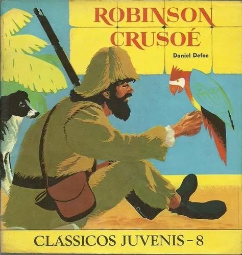 Livro Robinson Crusoé - Classicos Juvenis Ebal