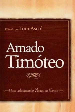 Livro Thomas Ascol - Amado Timóteo