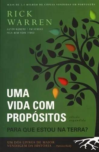 Livro Uma Vida Com Propósitos (rick Warren)