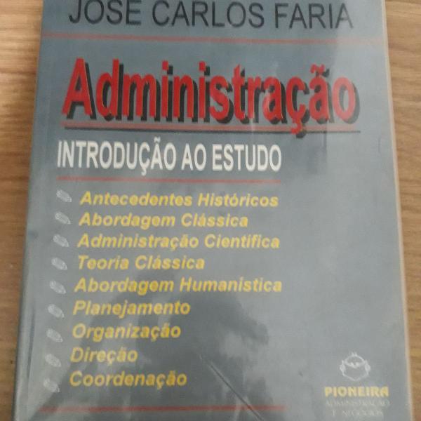 administração introdução ao estudo