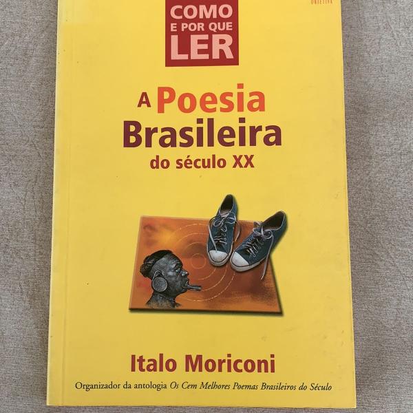como e por que ler a poesia brasileira do século 20