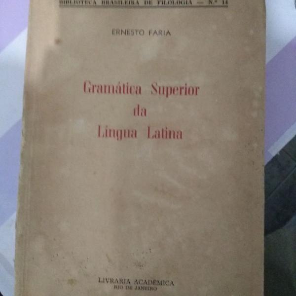 gramática superior do latim, de Ernesto Faria