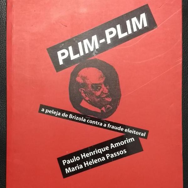 livro: plim-plim:a peleja de brizola contra a fraude