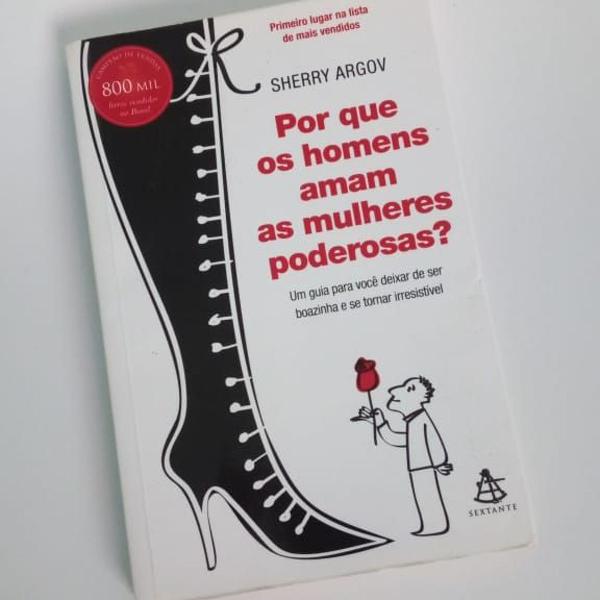 livro por que os homens amam as mulheres poderosas?