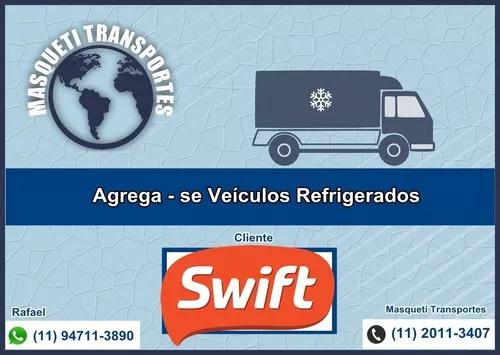Agrega - Se Caminhão 3/4 Refrigerado - Somente Lojas Swift