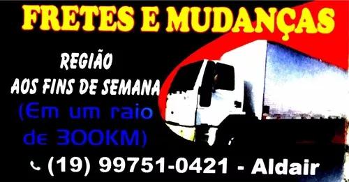 Fretes E Mudanças, Região De Campinas (raio 300km)