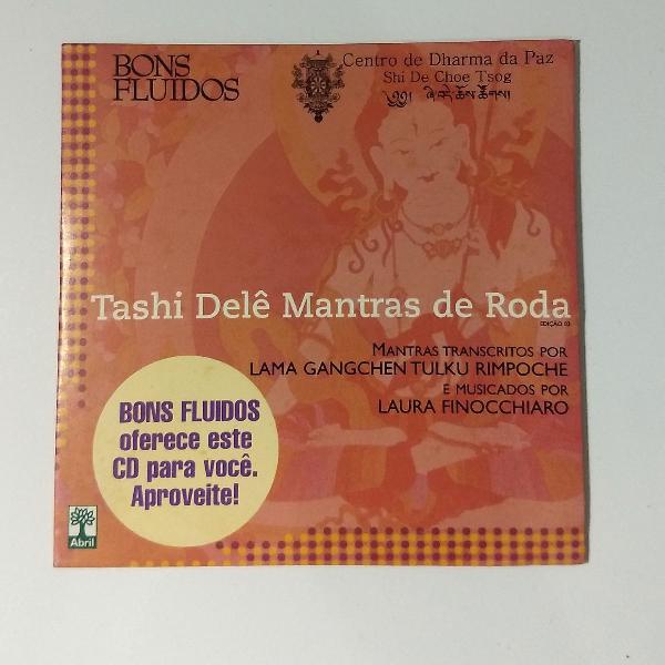CD novo Tashi Delê Mantras de Roda