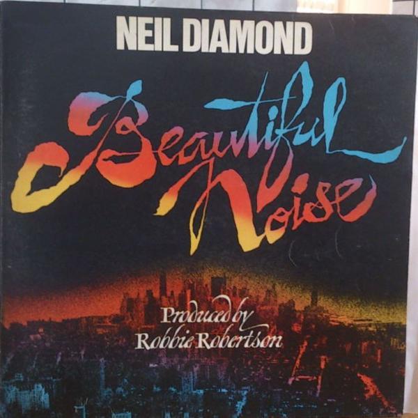 lp neil diamond beautiful noise 1976 com encarte cbs