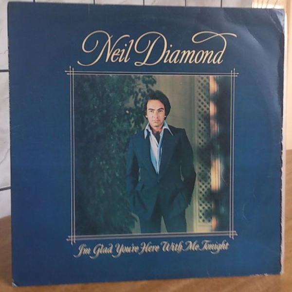 lp neil diamond i m glad you re here with me tonight 1978