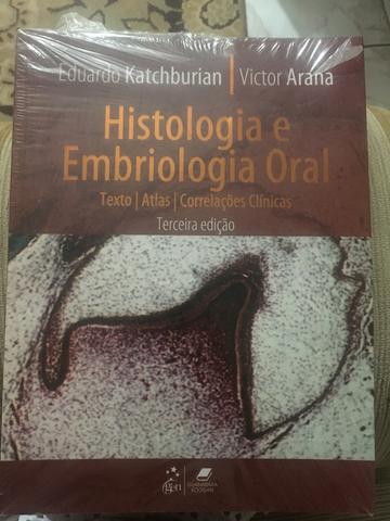 Histologia e Embriologia Oral. Texto-Atlas. Terceira