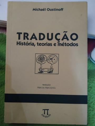 Livro Tradução, história, teoria e técnicas de Michael