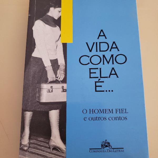 A vida como ela é