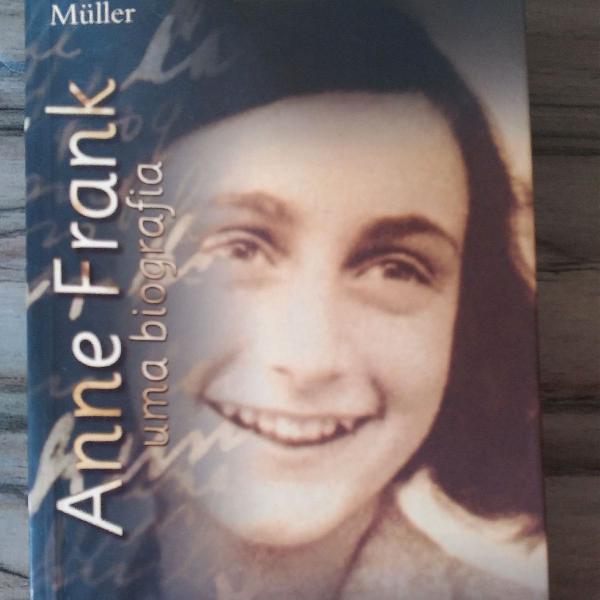 Anne Frank uma biografia