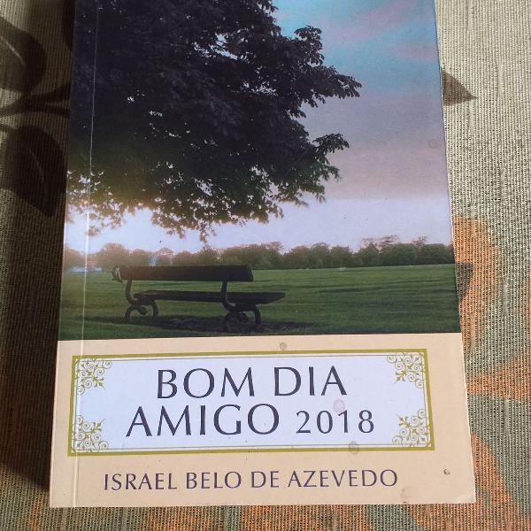 Bom Dia Amigo 2018