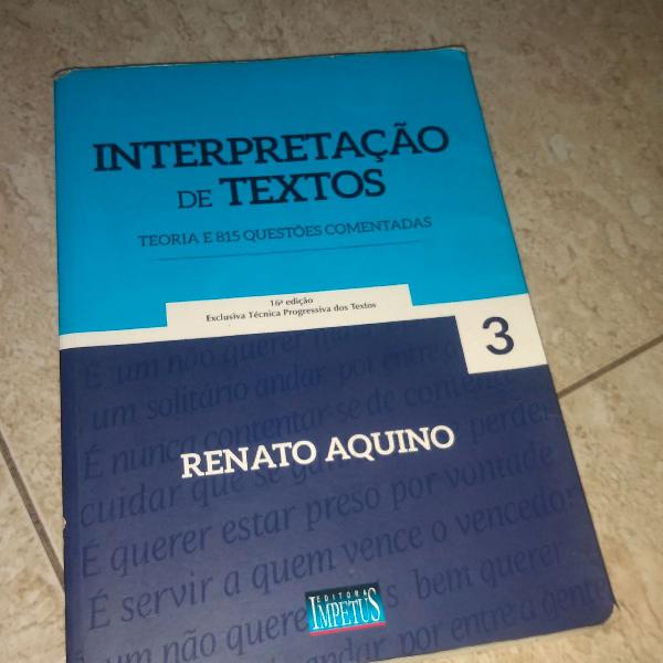 Interpretação de textos - Renato Aquino