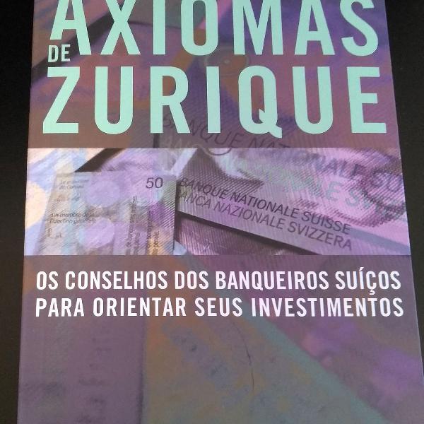 Livro Finanças Os Axiomas de Zurique