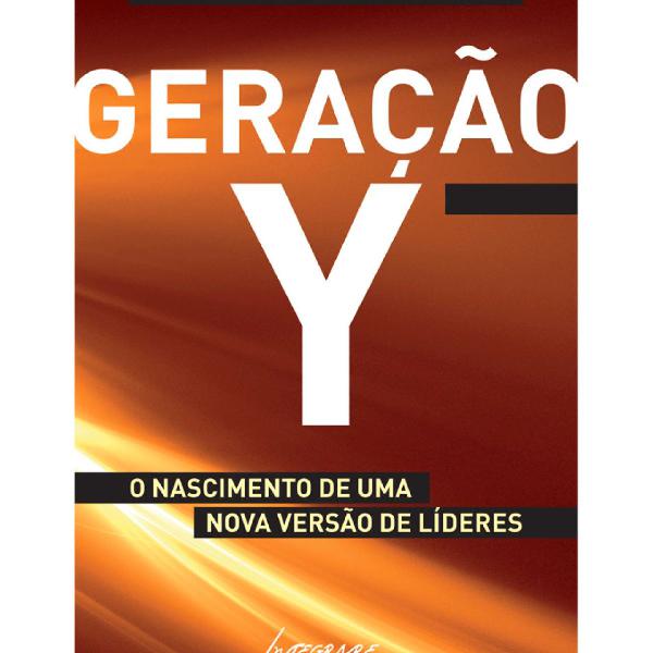 Livro Geração Y - O nascimento de uma nova versão de