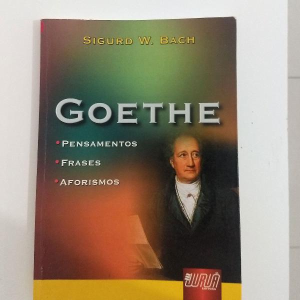 Livro Goethe - Pensamentos, frases, aforismos