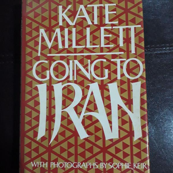Livro da feminista Kate Millett "Going to Iran"