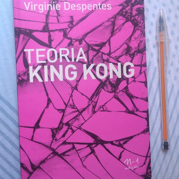 Teoria King Kong - Virginie Despentes