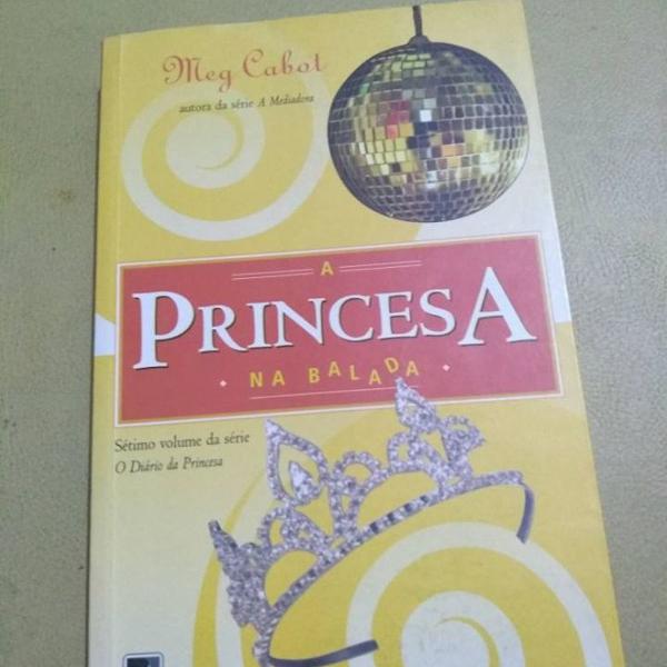 a princesa na balada - meg cabot - record - 2006 - novo!