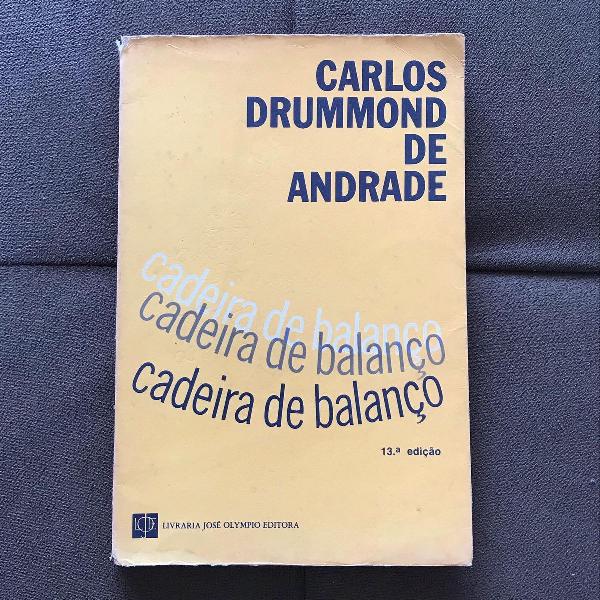 cadeira de balanço - carlos drummond de andrade