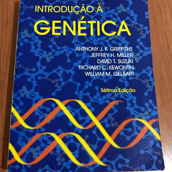 introdução à genética - griffiths - 7a edição