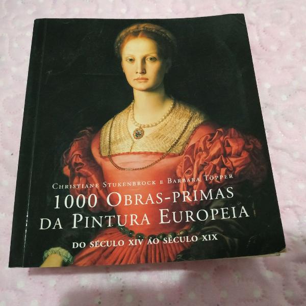 livro 1000 obras primas da cultura europeia