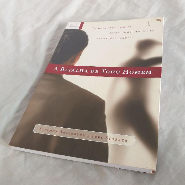 livro A Batalha de Todo Homem