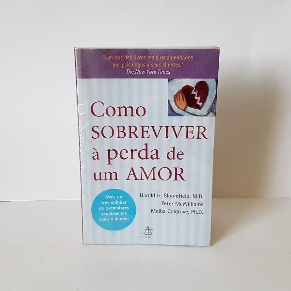 livro como sobreviver à perda de um amor