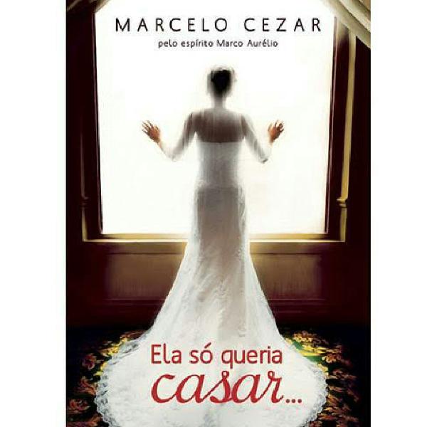 livro ela só queria casar