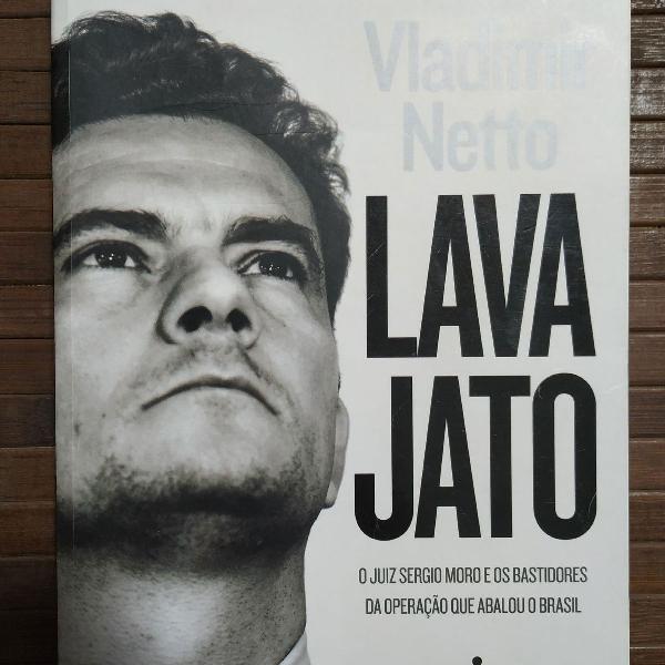 livro lava jato Vladimir Netto
