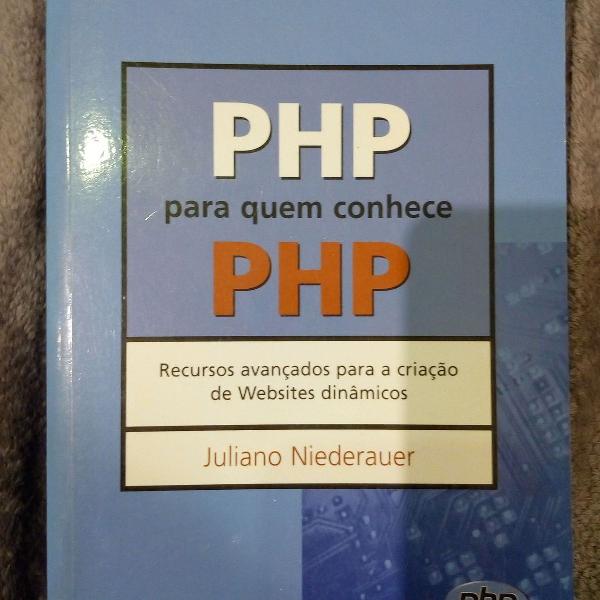livro "php pra quem conhece php, recursos avançados para a