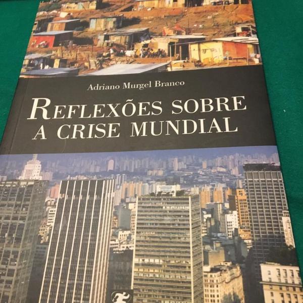 livro reflexões sobre a crise mundial