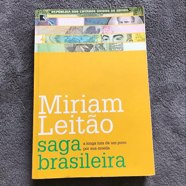 livro: saga brasileira - a longa luta de um povo por sua