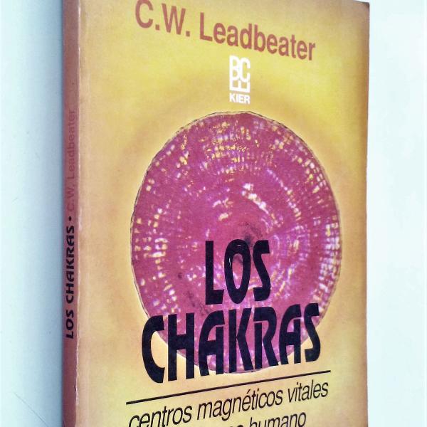 los chakras - 13ª edicion - c. w. leadbeater