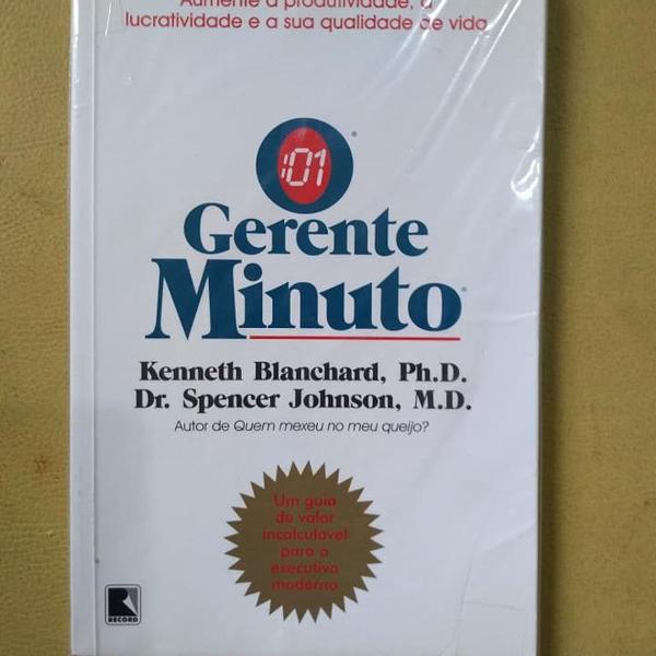 o gerente minuto 101 - kenneth blanchard e spencer johnson