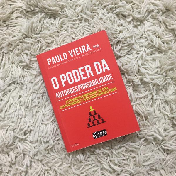 o poder da autorresponsabilidades- paulo vieira