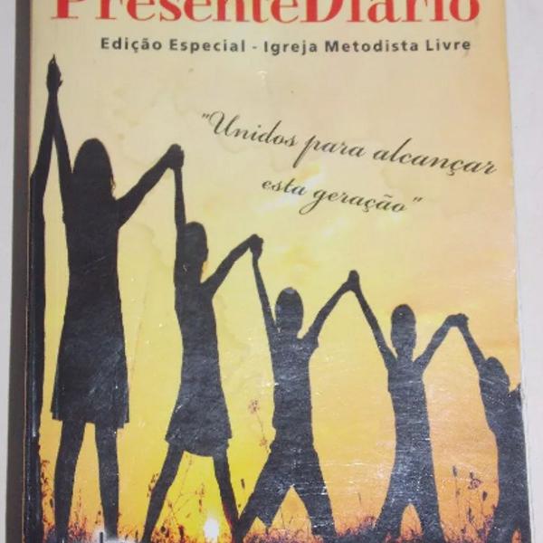 presente diário volume 16 igreja metodista livre