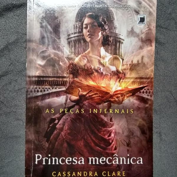 princesa mecânica - as peças infernais - vol. 3