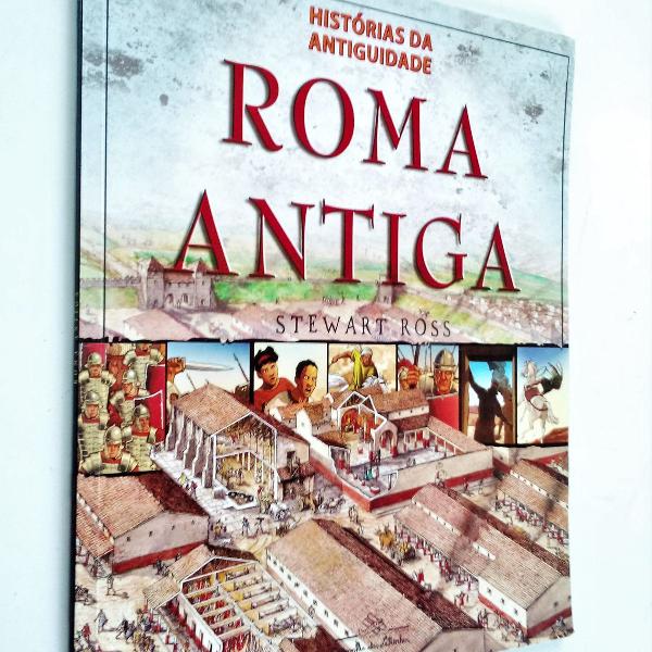 roma antiga - histórias da antiguidade - stewart ross