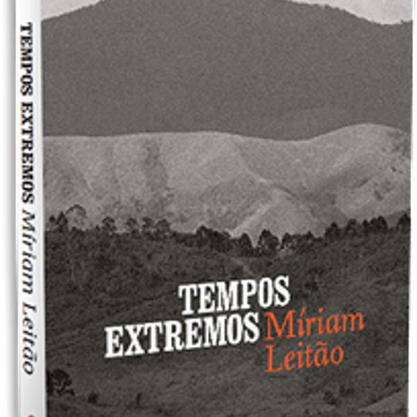 tempos extremos da autora miriam leitão