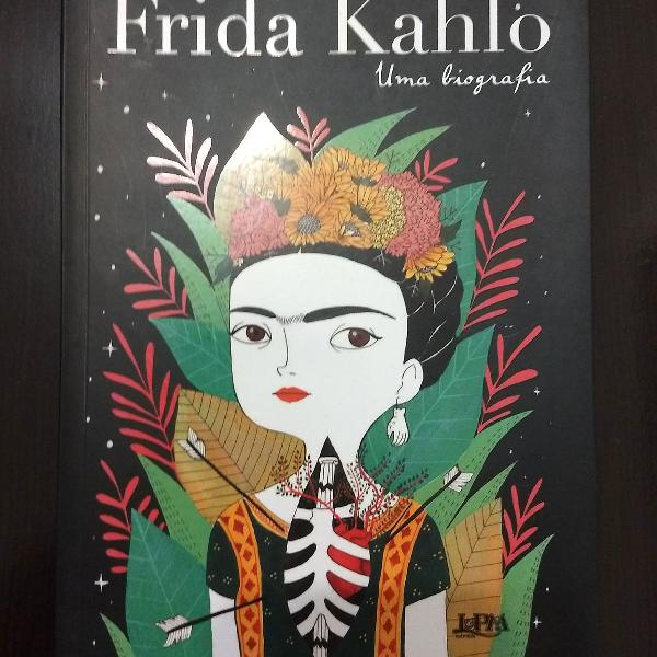 Frida Kahlo - Uma Biografia