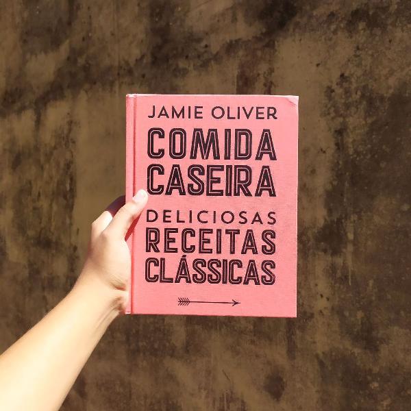 Livro: Comida Caseira, de Jamie Oliver