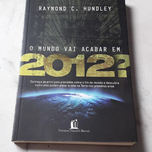 Livro: O mundo vai acabar em 2012?